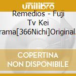 Remedios - Fuji Tv Kei Drama[366Nichi]Original Soundtrack cd