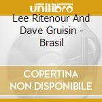 Lee Ritenour And Dave Gruisin - Brasil cd