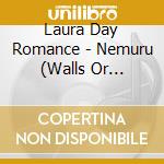 Laura Day Romance - Nemuru (Walls Or Bridges Version) (2 Bu Saku Kanzen Ban) cd