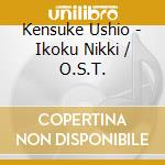 Kensuke Ushio - Ikoku Nikki / O.S.T. cd