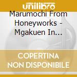 Marumochi From Honeyworks - Mgakuen In Blanket cd