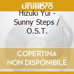 Hizuki Yui - Sunny Steps / O.S.T. cd