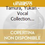 Tamura, Yukari - Vocal Collection Album cd
