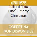 Julliard 'Trio One' - Merry Christmas cd