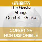 The Geisha Strings Quartet - Genka cd
