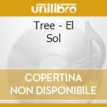 Tree - El Sol cd