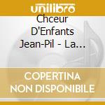 Chceur D'Enfants Jean-Pil - La Saison Des Pommes cd