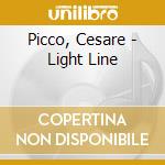 Picco, Cesare - Light Line cd