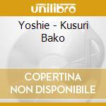 Yoshie - Kusuri Bako cd