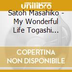 Satoh Masahiko - My Wonderful Life Togashi Masahiko Ballad Collection cd