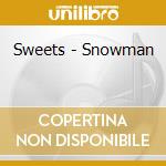 Sweets - Snowman cd