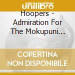Hoopers - Admiration For The Mokupuni Style cd