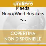 Maeda Norio/Wind-Breakers - Wind-Breakers cd