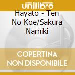 Hayato - Ten No Koe/Sakura Namiki cd