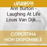 Ann Burton - Laughing At Life Louis Van Dijk Session cd