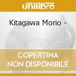 Kitagawa Morio - cd