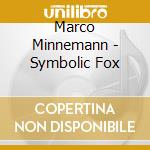 Marco Minnemann - Symbolic Fox cd