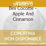Bini Cocotte - Apple And Cinnamon cd