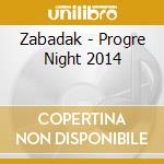 Zabadak - Progre Night 2014 cd