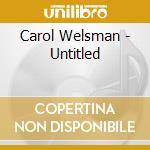 Carol Welsman - Untitled cd