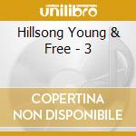 Hillsong Young & Free - 3 cd