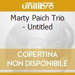 Marty Paich Trio - Untitled cd