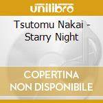 Tsutomu Nakai - Starry Night cd musicale