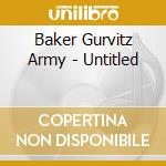 Baker Gurvitz Army - Untitled cd musicale