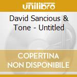 David Sancious & Tone - Untitled cd musicale