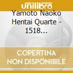Yamoto Naoko Hentai Quarte - 1518 -Ichigoichie cd