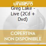Greg Lake - Live (2Cd + Dvd) cd