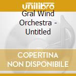 Gral Wind Orchestra - Untitled cd