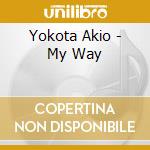 Yokota Akio - My Way cd