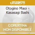 Otogino Maoi - Kasasagi Bashi cd