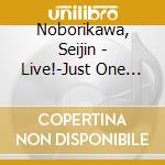 Noborikawa, Seijin - Live!-Just One Night At Cay2010.8.29 (2 Cd) cd