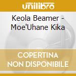 Keola Beamer - Moe'Uhane Kika cd