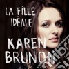 Karen Brunon - La Fille Ideale cd