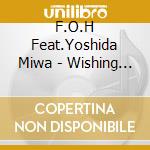F.O.H Feat.Yoshida Miwa - Wishing A Special Christmas To You cd