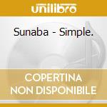 Sunaba - Simple. cd