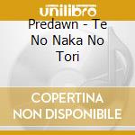 Predawn - Te No Naka No Tori