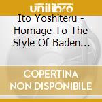 Ito Yoshiteru - Homage To The Style Of Baden Powell cd