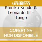 Kumiko Kondo & Leonardo Br - Tango cd