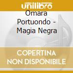 Omara Portuondo - Magia Negra cd