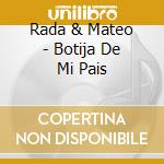 Rada & Mateo - Botija De Mi Pais cd