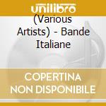 (Various Artists) - Bande Italiane cd