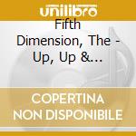 Fifth Dimension, The - Up, Up & Away/Magic Garden cd
