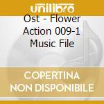 Ost - Flower Action 009-1 Music File cd