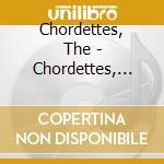 Chordettes, The - Chordettes, The cd