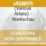 (Various Artists) - Werkschau cd