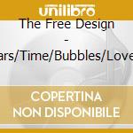The Free Design - Stars/Time/Bubbles/Love +1 cd